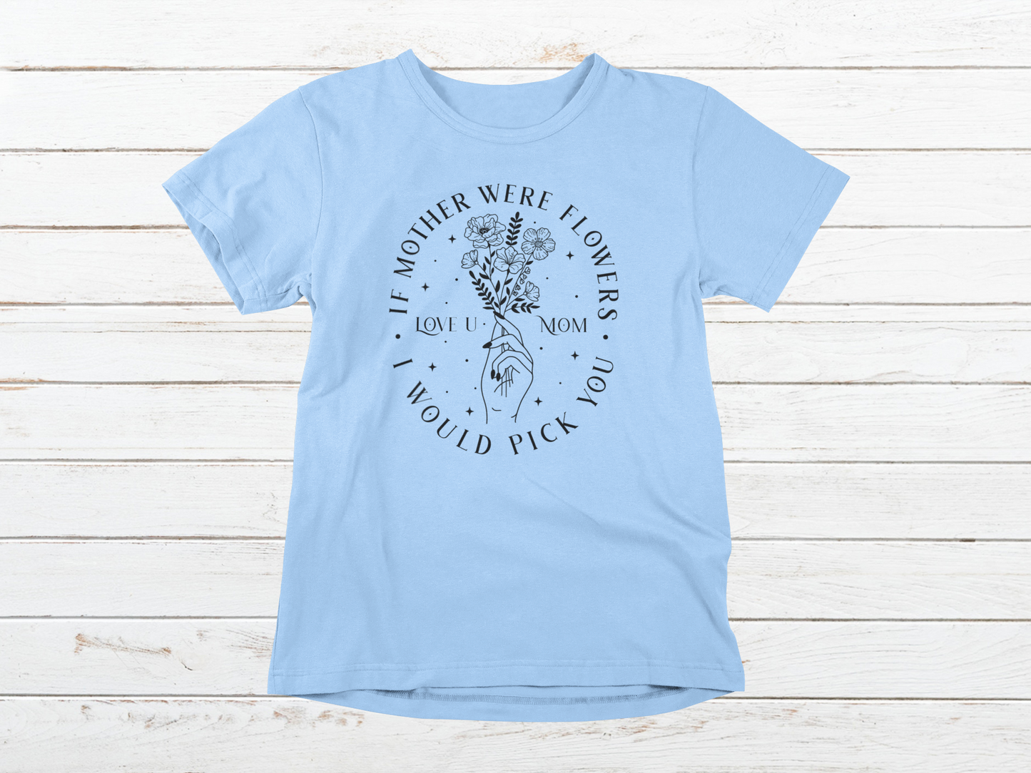 Mother's Day Adult T-Shirt