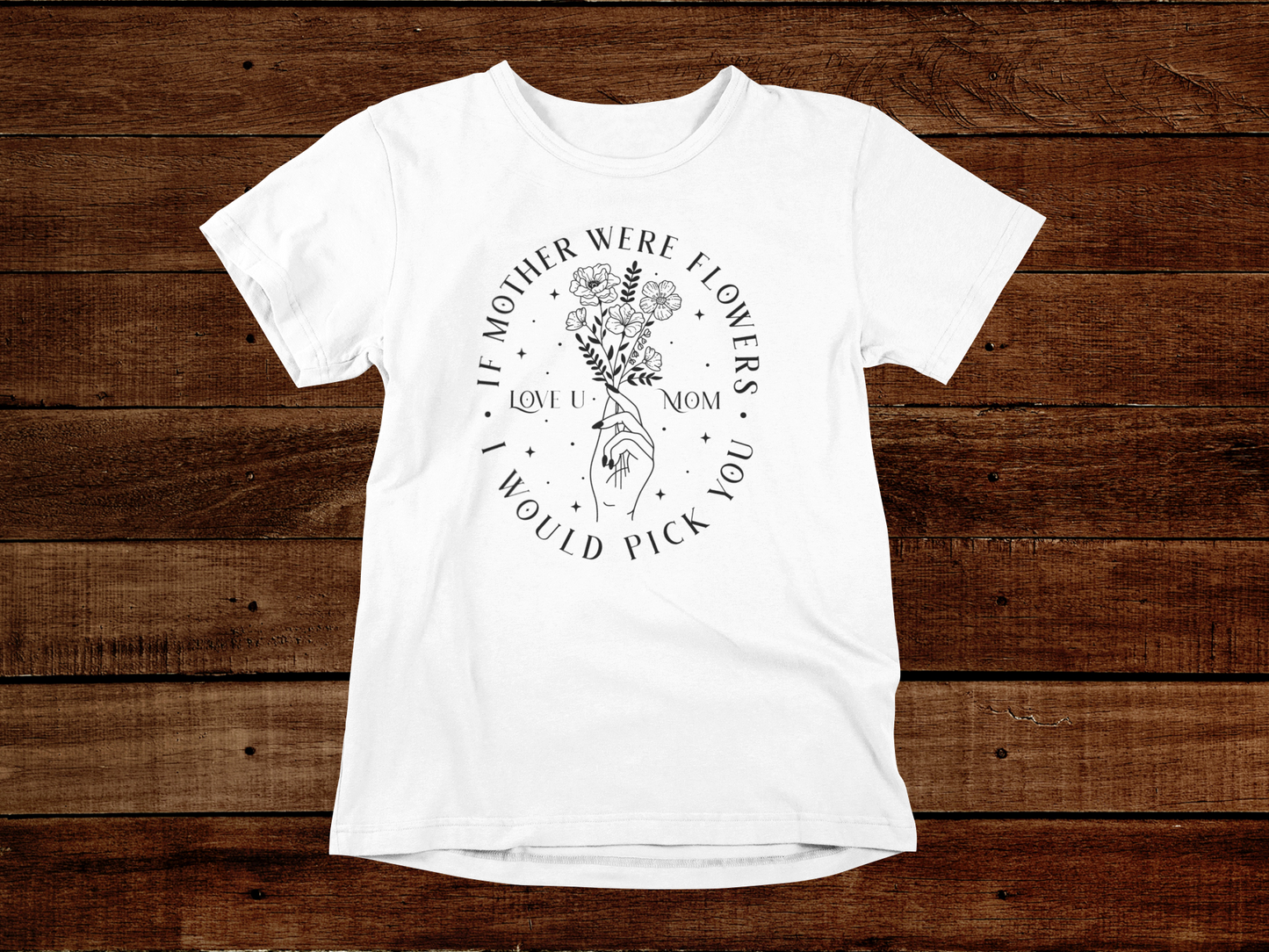 Mother's Day Adult T-Shirt